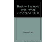 Back to Business with Pitman Shorthand 2000