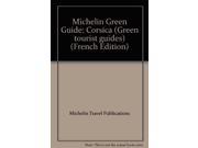 Michelin Green Guide Corsica Green tourist guides