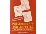 Physiotherapy for Amputees Roehampton Approach