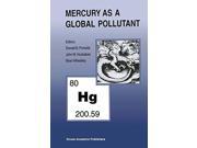 Mercury as a Global Pollutant Proceedings of the Third International Conference held in Whistler British Columbia July 10 14 1994