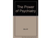 The Power of Psychiatry