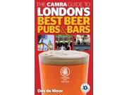 The CAMRA Guide to London s Best Beer Pubs Bars