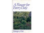 Flower for Every Day