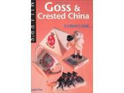 Goss and Crested China A Collector s Guide Miller s Collecting Guides