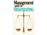 The Management Guide to Negotiating Management Guides