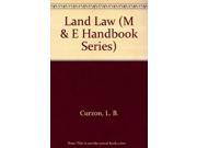 Land Law M E Handbook Series