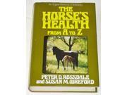 Horse s Health from A to Z An Equine Veterinary Dictionary
