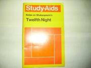 Shakespeare s Twelfth Night Notes on Study Aid