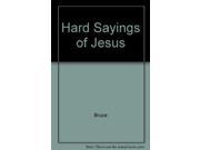 The Hard Sayings of Jesus