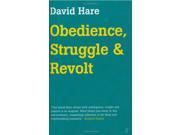 Obedience Struggle and Revolt