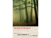 The Devil in the Valley Hardcover