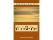 The Curlew s Cry Bison Book