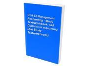 Unit 33 Management Accounting Study Text Workbook AAT Diploma in accounting Aat Study Textworkbooks