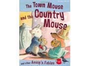 The Town Mouse and the Country Mouse Aesop s Fables