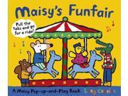 Maisy s Funfair A Maisy Pop up and Play Book