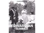 Edwardian Summer 1900 s Looking Back at Britain