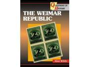 Questions in History The Weimar Republic