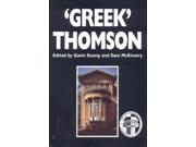Greek Thomson Neo Classical Architectural Theory Buildings and Interiors