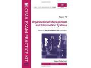 CIMA Exam Practice Kit 2005 Paper P4 Organisational Management and Information Systems CIMA Official Exam Practice Kit