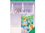 Further Studies in Health
