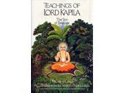 Teachings of Lord Kapila The Son of Devahuti
