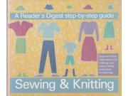 Reader s Digest Step by step Guide to Sewing and Knitting
