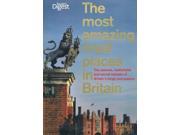 The Most Amazing Royal Places in Britain The palaces battlefields and secret retreats of Britain s kings and queens