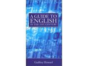 A Guide to English in the 21st Century