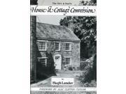 Guide to the Do s and Don ts of House and Cottage Conversion