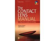 The Contact Lens Manual A Practical Guide to Fitting