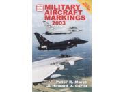 Military Aircraft Markings 2003 Ian Allan abc