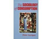 The Sociology of Consumption An Introduction