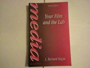 Your Film and the Lab Media Manuals