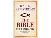 The Bible The Biography