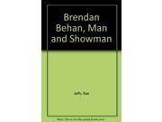 Brendan Behan Man and Showman