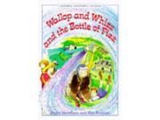 Wallop and Whizz and the Bottle of Fizz Usborne Rhyming Stories