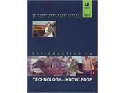 Introduction to Technology and Knowledge