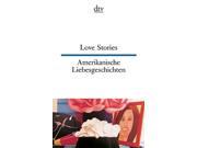Amerikanische Liebes Geschichten Love Stories