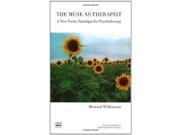 The Muse as Therapist A New Poetic Paradigm for Psychotherapy