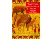Tales from the African Plains Pavilion paperback classics