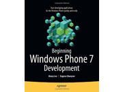 Beginning Windows Phone 7 Development Books for Professionals by Professionals
