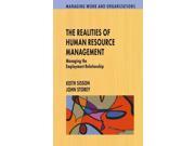 Realities of Human Resource Management Managing the Employment Relationship Managing Work and Organizations