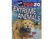 My Top 20 Extreme Animals