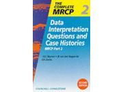 Data Interpretation Questions and Case Histories MRCP Part 2 MRCP Study Guides