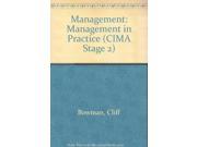 Management Management in Practice CIMA Stage 2