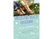 Just Friends? Summer Camp Secrets Paperback