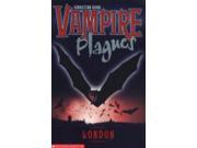 Vampire Plagues London