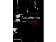Assassination A History of Political Murder