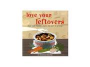 Love Your Leftovers Cookery