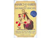 March Hares and Monkeys Uncles